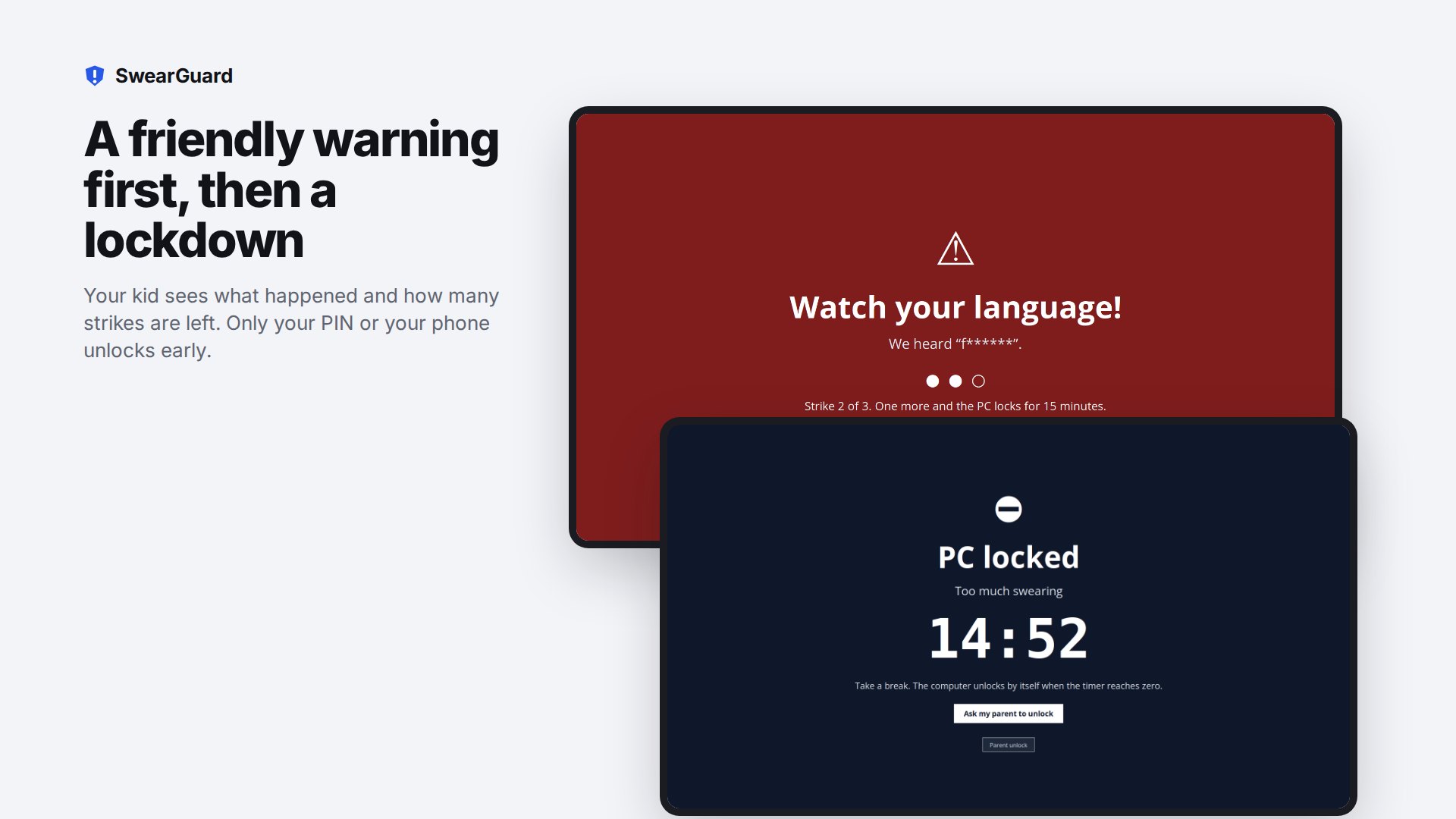 A red Watch your language warning with a strike meter, and a PC locked countdown screen